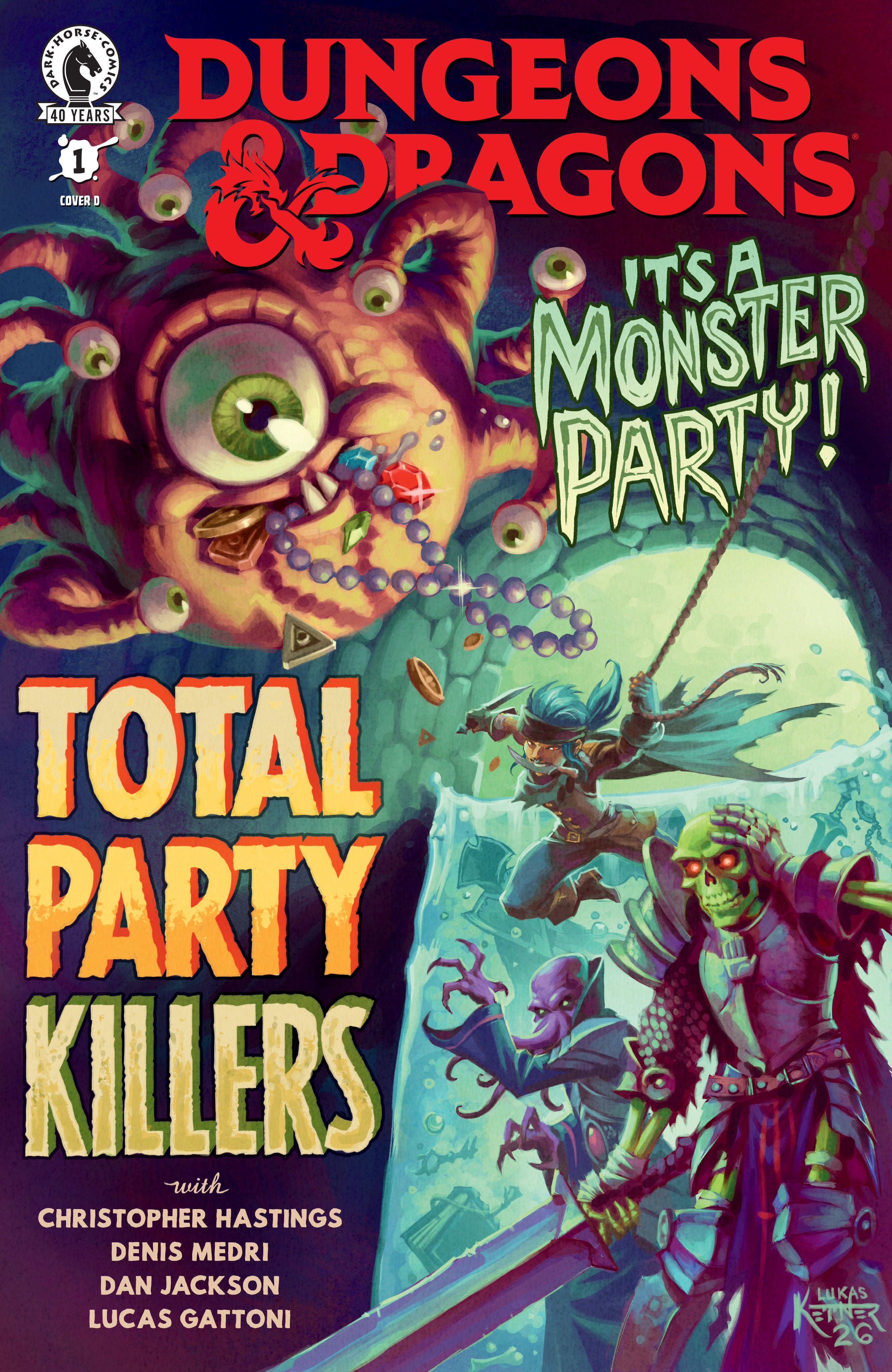 Dungeons & Dragons: Total Party Killers #1 (CVR D) (Lukas Ketner)PRE-ORDER