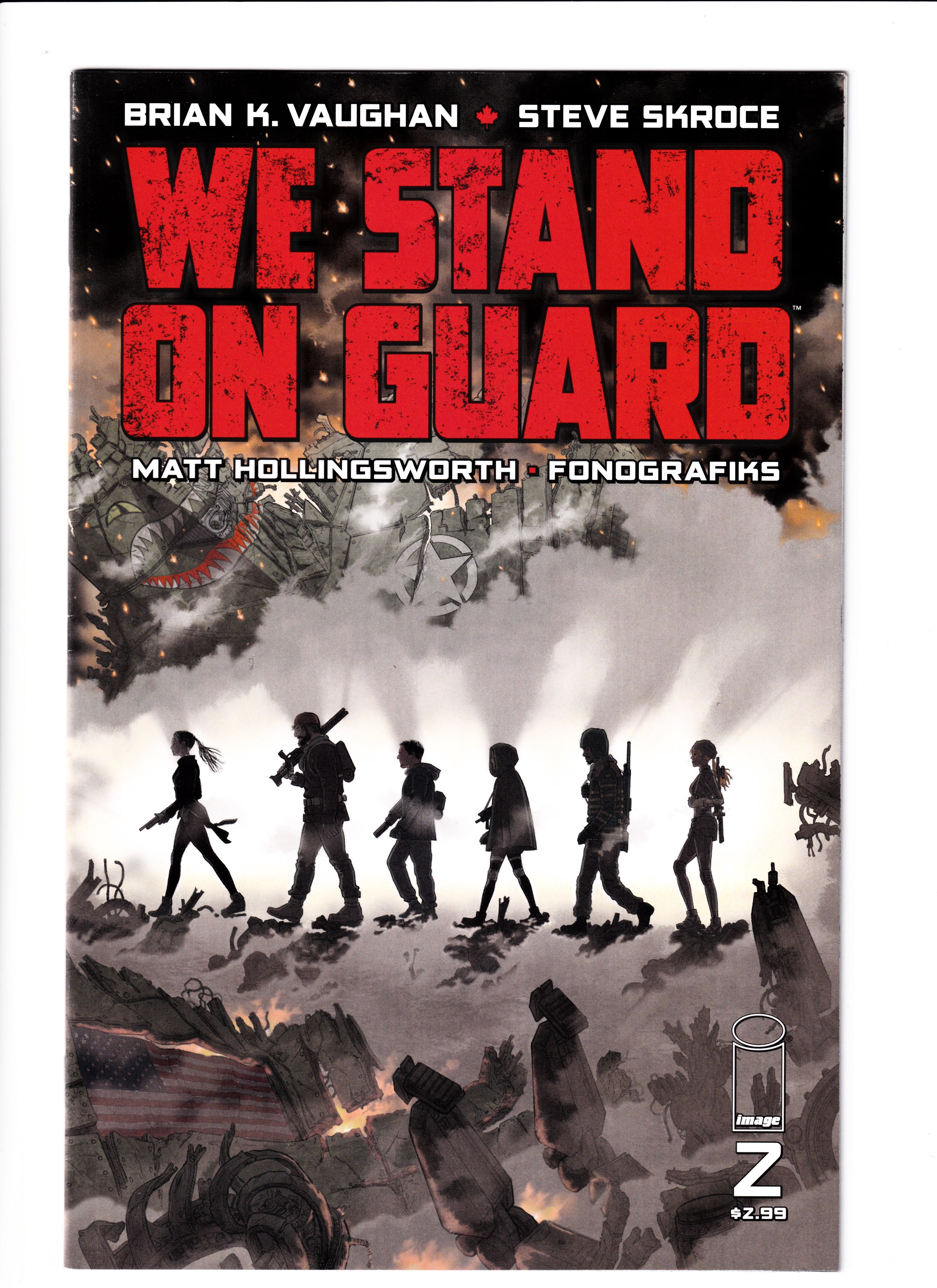 We Stand On Guard #2 NM (9.0)