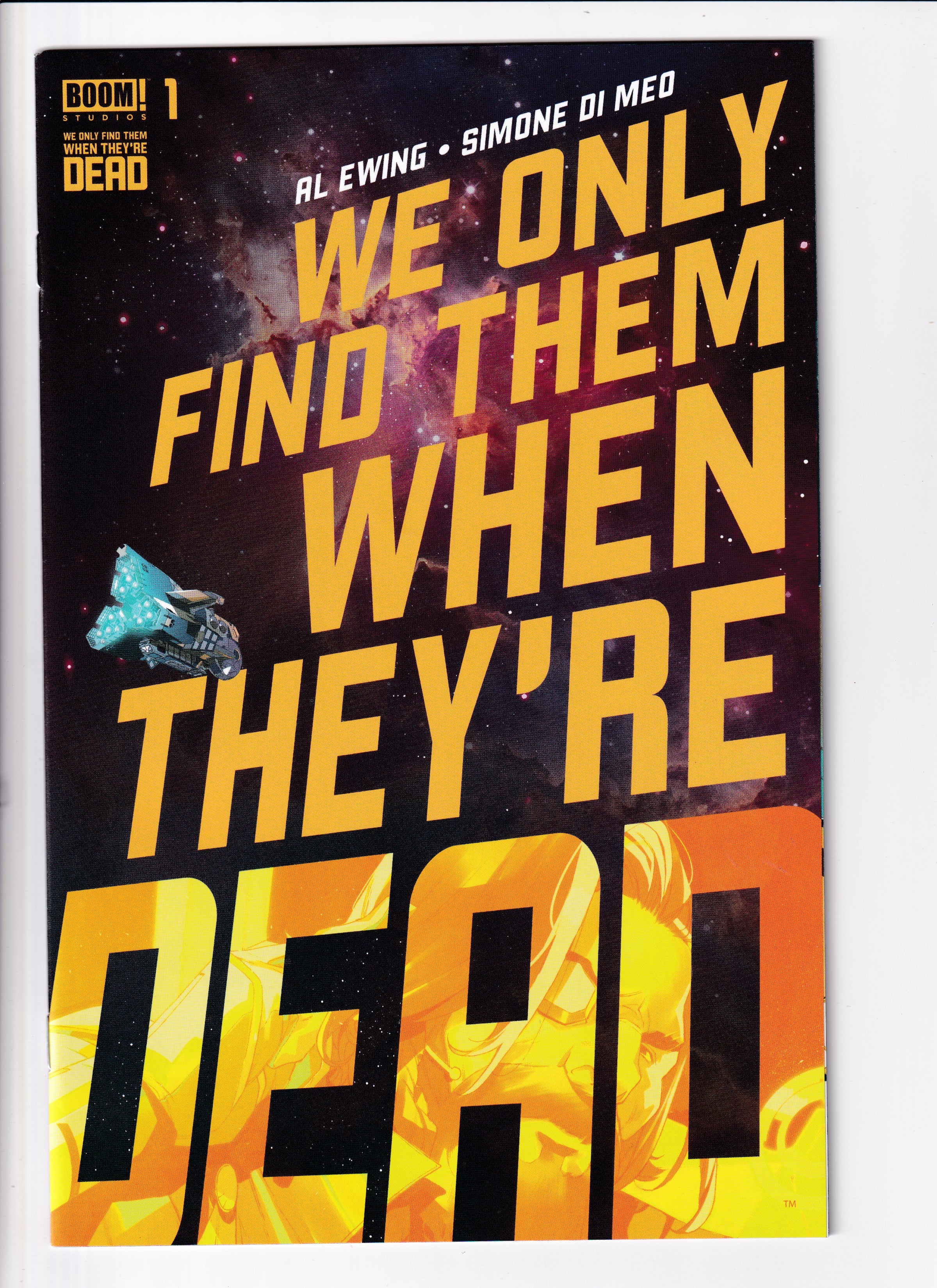 We Only Find Them When They're Dead #1 NM (9.6) (2020)